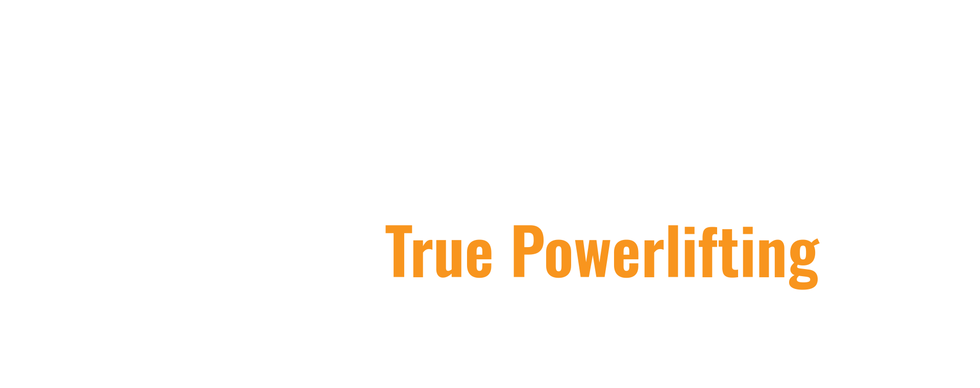 True Powerlifting
